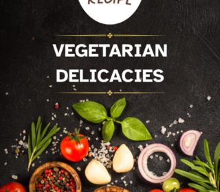 Vegetarian Delicacies